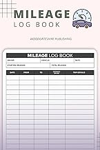 Mileage Log Book: Vehicle Fuel Log, Mileage Record Book, Gas Mileage Log, Mileage Tracker, Vehicle M