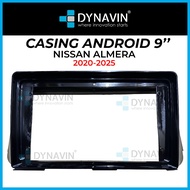 Dynavin 9 Inch Android Player Casing For Nissan Almera 2022