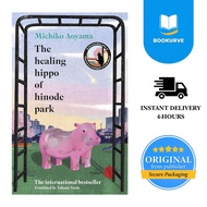 The Healing Hippo of Hinode Park by Michiko Aoyama | Michiko Aoyama | Hardcover | 9781529949766