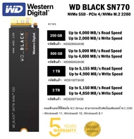 250GB | 500GB | 1TB | 2TB SSD (เอสเอสดี) WD BLACK SN770 NVMe SSD - PCIe 4/NVMe M.2 2280 (WDS250G3X0E