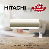 Hitachi 1HP Deluxe Inverter Series (R32) Air Conditioner RAS-SH10CKM [ Frenshi ]