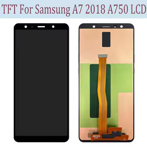 TFT LCD For Samsung A7 2018 LCD A750F A750FN A705G Display Touch Screen Digitizer Assembly For Samsu