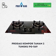 TERLARIS PROGAS KOMPOR TANAM 2 TUNGKU PG-569 (FREE BUBBLE) GAS | READY