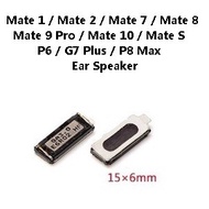 HW Mate 1 / Mate2 / Mate7 / Mate8 / Mate9 Pro / Mate10 / MateS / Mate 2 7 8 9 Pro 10 S  Earpiece Sou
