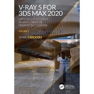 [sgstock] V-Ray 5 for 3ds Max 2020: Day & Night Interior Workflows for Parametric Designs, Volume 2 