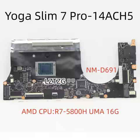 NM-D691 For Lenovo Ideapad Yoga Slim 7 Pro-14ACH5 Laptop Motherboard CPU R7-5800H UMA 16G FRU 5B21C3
