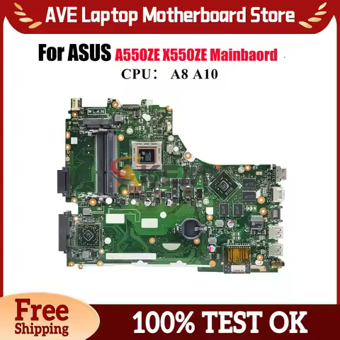 X550ZE Laptop Motherboard For ASUS VivoBook A555Z F550ZE X550ZE K555Z X550Z A550ZE VM590Z K550ZE Mai