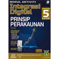SASBADI MODUL AKTIVITI INTEGRASI DIGITAL PRINSIP PERAKAUNAN TINGKATAN 5 KSSM - 9789837726468