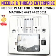 SINGER NEEDLE PLATE 4423 4432 5511 / NEEDLE PLATE FOR SINGER SEWING MACHINE 4423 4432 5511/ NEEDLE P