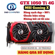 Graphics CARD/ VGA GTX 1050 Ti 4G (MSI/ GIGABYTE/ ASUS,...) - USED.