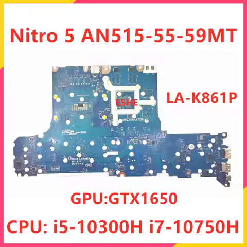 For Acer Nitro 5 AN515-55-59MT Laptop Motherboard NBQDV11002 With i5-10300H i7-10750H CPU GTX1650 GP