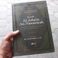 Kitab Buku Syarah Al Arbain An Nawawiyah Dr Ustadz Firanda Andirja,