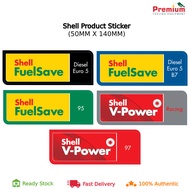 Shell Nozzle Sticker V4 (50mm x 140mm) for Diesel Euro 5, Diesel Euro 5 B7, 95, V-Power Racing, 97