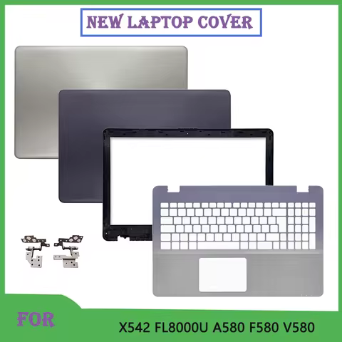NEW For FL8000U X542 X542U X542UR X542BA R542UA A580 F580 LCD Screen Rear Lid Top Case/Back Cover/Fr