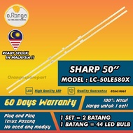 LC-50LE580X SHARP 50" LED TV BACKLIGHT(LAMPU TV) SHARP 50 INCH LED TV BACKLIGHT LC-50LE580 LC50LE580