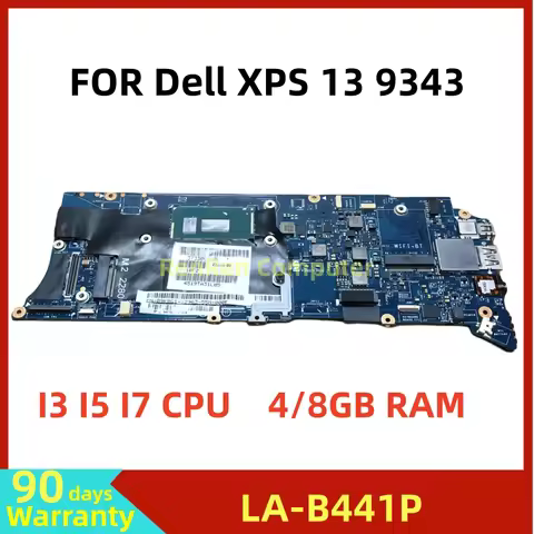 ZAZ00 LA-B441P FOR Dell XPS 13 9343 Laptop Notebook Motherboard w/ I3 I5 I7 CPU 4/8GB RAM Mainboard 