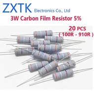 NEW CHIP 20PCS 3W Carbon Film Resistor 5% color ring 100-910 ohm 100R 120R 150R 180R 200R 220R 240R 