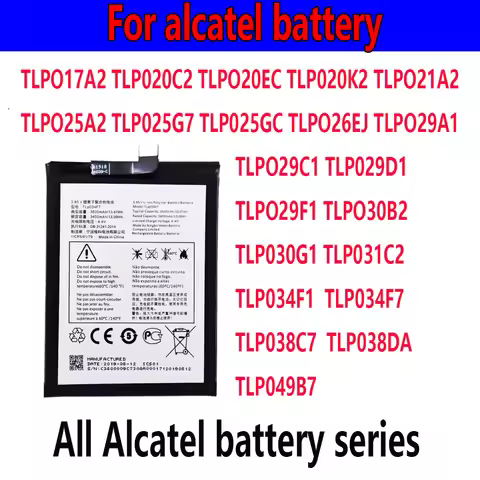 For All Alcatel battery series TLp038C7 TLP043D1 TLP043D7 TLPO17A2 TLP020C2 TLPO20EC TLPO20K2 TLPO21