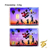 Gold Bar ( 0.5g / 1g ) 999.9 Further Top - FRIENDSHIP【Emas | 足金牌 | 小金条】