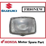 SUZUKI FR80 NEW FR80 DX HEADLAMP HEAD LAMP HEAD LIGHT LAMPU DEDPAN LAMPU BESAR LOCAL