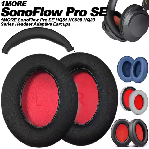 Earpads For 1MORE SonoFlow Pro SE HQ51 HC905 HQ30 Wireless Bluetooth Protein leather Memory foam Ear