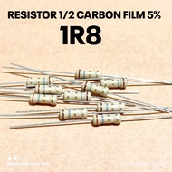 (10 PCS) RESISTOR 1/2W 1/2WATT 1R8 1.8R OHM CF 5% ROHS