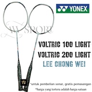 YONEX Voltric 100 Light Badminton Racket / Voltric 200 Light Lee Chong Wei