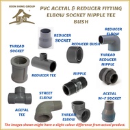 SS189 PLUMBING PVC FITTING-MALE/FEMALE - SOCKE/M+F ELBOW/ACETAL TEE/ACETAL ELBOW
