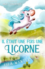 Il était une fois une Licorne Isla Wynter