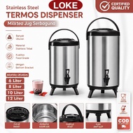 TERMOS LOKE Milk Tea Dispenser Large Water Thermos Stainless Steel 304 6L/8L/10L/12L/14L
