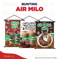 Bunting Gerai Air Milo Ais Kepal Milo Banner Peniaga Air Balang Alas Meja Nestle Coklat Banting Milo