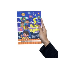 CHILDREN'S BOOK 5 PILLARS OF ISLAM - Author: Nurlailah, Dinni Tresnadewi and Mantox Studio