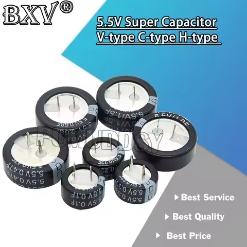 5.5V Super Capacitor 0.1F 0.22F 0.33F 0.47F 1F 1.5F 4.0F V-type C-type H-type New And Original Butto
