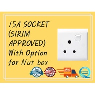 15A Socket (Sirim Approved)