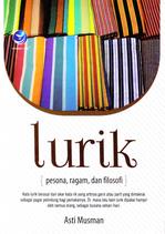 Lurik, Pesona, Ragam Dan Filosofi