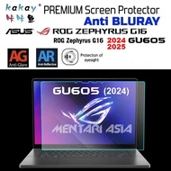 ASUS ROG Zephyrus G16 GU605 (2024) (2025) - KAKAY Premium ANTI BLURAY