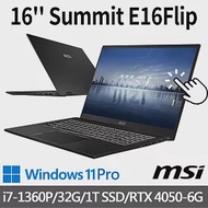 msi微星 Summit E16Flip A13VET-233TW 16吋 商務筆電 (i7-1360P/32G/1T SSD/RTX4050-6G/Win11Pro)