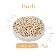 [Muniba Mazari]BARLEY / CHINESE BARLEY / CHINESE PEARL BARLEY / BARLI CINA / BARLI