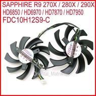 Free Shipping 2pcs/lot FDC10H12S9-C 86mm For Sapphire R9 270X 280X HD6970 HD7870 HD7950 HD7970 Graph