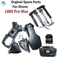 Orginal Spare Parts For L600 Pro MAX Drone Propeller blade Legs Obstacle avoidance head Battery 4500