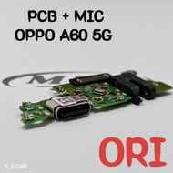 OPPO A60 5G ORIGINAL CHARGER CONNECTOR + ORIGINAL OPPO A60 5G PCB BOARD IC + IC
