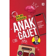 Anak Gajet (Buku Parenting)