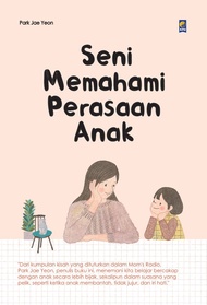 SENI MEMAHAMI PERASAAN ANAK