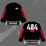 Longsleeve T-Shirt Long Sleeve T-Shirt/ 404 ERROR NOT FOUND High Premium Quality UnisexOriginal