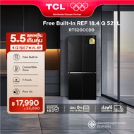 NEW TCL ตู้เย็น Free Builtin RT52GCCDB สี่ประตู สีดำ ขนาด 18.4Q 521 ลิตร T-Fresh&Pure air ลดกลิ่นอับ