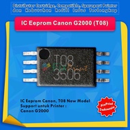 Canon G2000 T08 Eprom IC, Canon G2000 Eeprom Reset IC, Canon G2000 T08 Printer Resetter