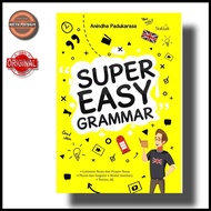 Super Easy Grammar - Anindha Padukarasa - Book Original