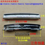 Suitable for MB-FD3018 FS4018 FD4018 FD4018 FS5018 Open Lid Push Button Switch