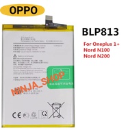 BLP813 แบตเตอรี่🔋แท้ Oppo One Plus 1+ Nord 1+ N100 Nord N200 5G/ blp813/ ความจุแบตเตอรี่ 5000mAh+ชุด
