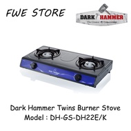 Dark Hammer Twin Burner Gas Stove (DH-GS-DH22E/K)